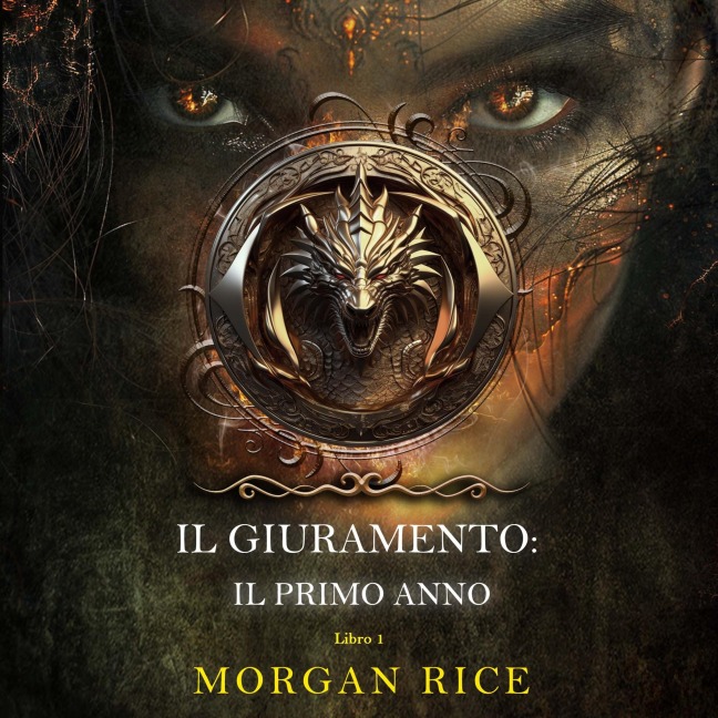 Il Giuramento: Il Primo Anno (Libro 1) - Morgan Rice