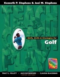 Skills, Drills & Strategies for Golf - Kenneth Stephens