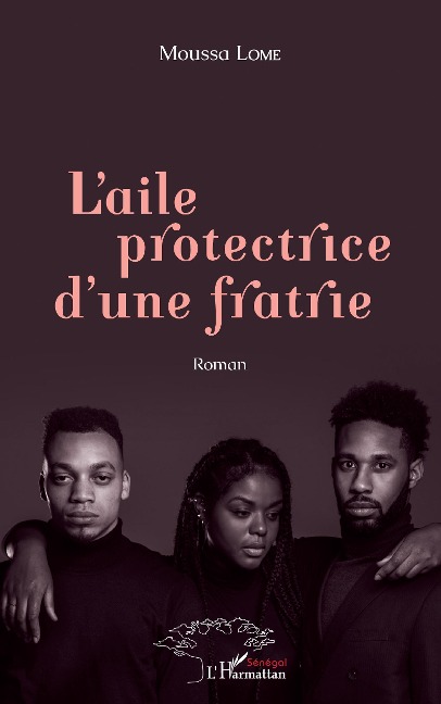 L'aile protectrice d'une fratrie - Moussa Lome