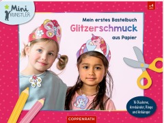 Cover-Bild zum Titel 'Mein erstes Bastelbuch - Glitzerschmuck aus Papier' von ''
