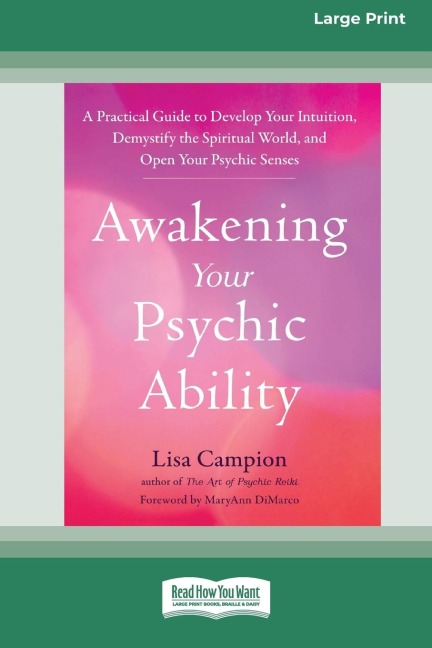 Awakening Your Psychic Ability - Lisa Campion