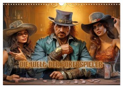 Cover-Bild zum Titel 'Die Welt der Pokerspieler (Wandkalender 2026 DIN A3 quer), CALVENDO Monatskalender' von 'Liselotte Brunner-Klaus'