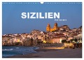 Italien - Sizilien (Wandkalender 2024 DIN A3 quer), CALVENDO Monatskalender - Peter Schickert