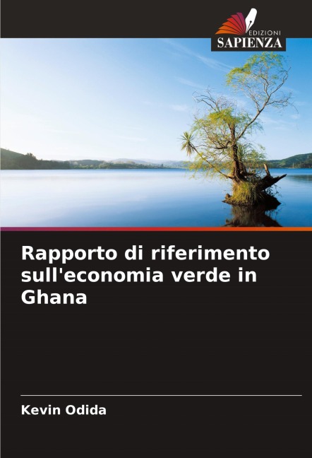Rapporto di riferimento sull'economia verde in Ghana - Kevin Odida