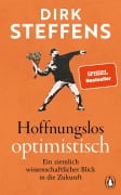 Cover-Bild zum Titel 'Hoffnungslos optimistisch' von 'Dirk Steffens'