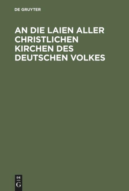 An die Laien aller christlichen Kirchen des deutschen Volkes - 