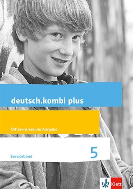 deutsch.kombi plus. Serviceband 5. Schuljahr. Allgemeine Ausgabe - 