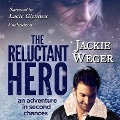 Cover-Bild zum Titel 'The Reluctant Hero' von 'Jackie Weger'