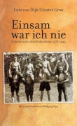 Cover-Bild zum Titel 'Einsam war ich nie' von 'Günter Grau, Lutz VanDijk'