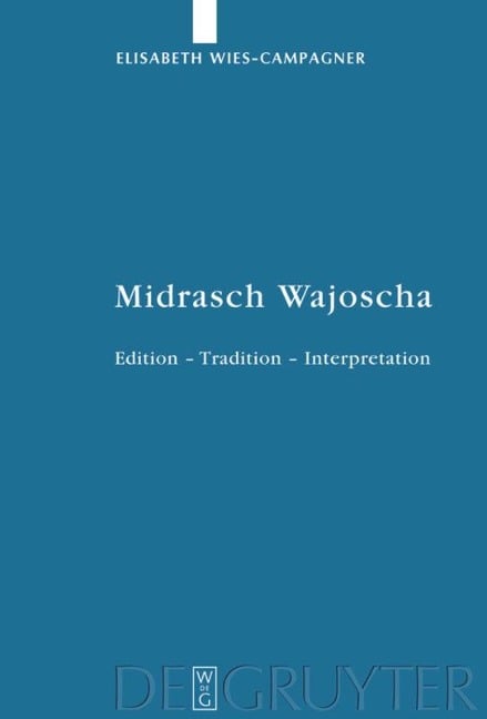 Midrasch Wajoscha - Elisabeth Wies-Campagner