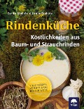 Cover-Bild zum Titel 'Rindenküche' von 'Denise Grahofer, Eunike Grahofer'