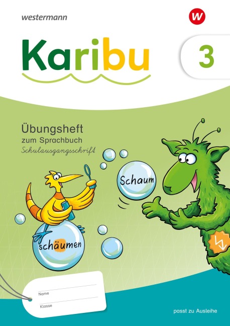 Karibu. Übungsheft 3 Schulausgangsschrift zum Sprachbuch - 