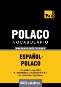 Cover-Bild zum Titel 'Vocabulario español-polaco - 5000 palabras más usadas' von 'Andrey Taranov'
