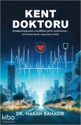 Cover-Bild zum Titel 'Kent Doktoru' von 'Hakan Bahadir'