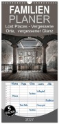 Cover-Bild zum Titel 'Familienplaner 2027 - Lost Places - vergessene orte vergessener glanz mit 5 Spalten (Wandkalender, 21 x 45 cm) CALVENDO' von 'Oliver Jerneizig'