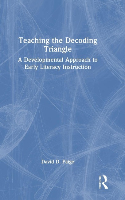 Teaching the Decoding Triangle - David D. Paige