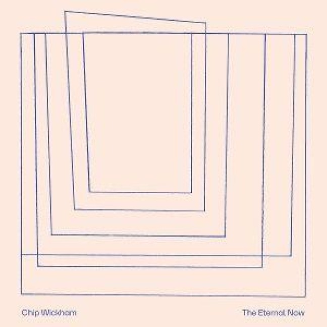 The Eternal Now - Chip Wickham