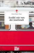 Cover-Bild zum Titel 'Erzähl mir von der Josefstadt. Life is a Story - story.one' von ''