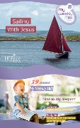 Sailing With Jesus (My Weekly Milk, #18) - Gery Malanda