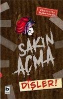 Sakin Acma Disler - Charlotte Habersack