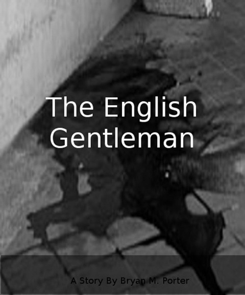 The English Gentleman - Bryan Porter