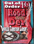 Rood Der: 19: Out of Order - Douglas Christian Larsen
