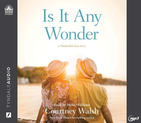 Is It Any Wonder: A Nantucket Love Story - Courtney Walsh