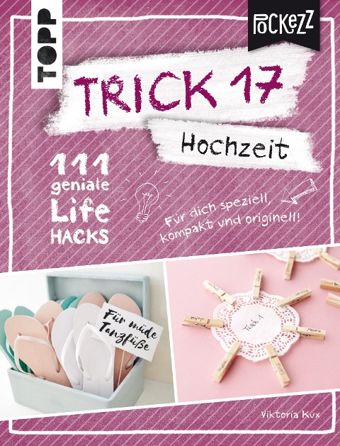 Trick 17 Pockezz - Hochzeit - Viktoria Kux