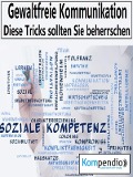 Cover-Bild zum Titel 'Gewaltfreie Kommunikation' von 'Alessandro Dallmann'