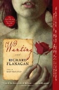 Cover-Bild zum Titel 'Wanting' von 'Richard Flanagan'