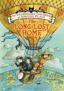 Cover-Bild zum Titel 'The Incorrigible Children of Ashton Place 06: The Long-Lost Home' von 'Maryrose Wood'