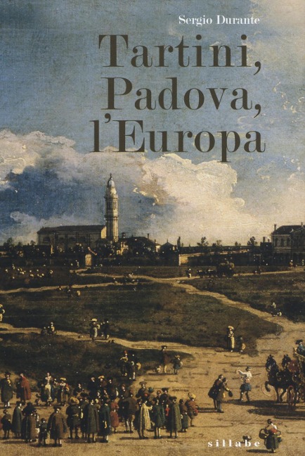 Tartini, Padova, l'Europa - Sergio Durante