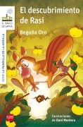 Cover-Bild zum Titel 'El descubrimiento de Rasi' von 'Begoña Oro, Begon~a Oro Pradera, Dani Montero'