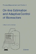 Cover-Bild zum Titel 'On-line Estimation and Adaptive Control of Bioreactors' von 'G. Bastin'
