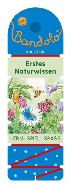 Bandolo. Erstes Naturwissen - Friederike Barnhusen