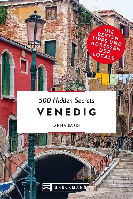 500 Hidden Secrets Venedig - Anna Sardi