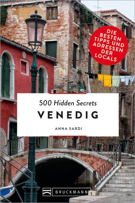 500 Hidden Secrets Venedig - Anna Sardi