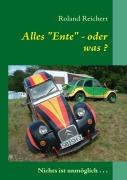 Cover-Bild zum Titel 'Alles Ente - oder was ?' von 'Roland Reichert'
