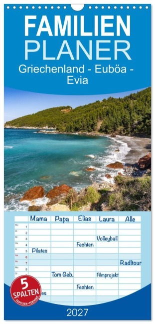 Familienplaner 2027 - Griechenland - Euböa - Evia mit 5 Spalten (Wandkalender, 21 x 45 cm) CALVENDO - Peter Schickert