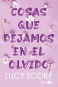 Cover-Bild zum Titel 'Cosas Que Dejamos En El Olvido' von 'Lucy Score'