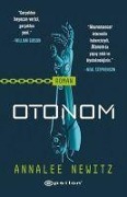 Cover-Bild zum Titel 'Otonom' von 'Annalee Newitz'