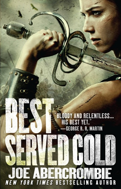 Best Served Cold - Joe Abercrombie