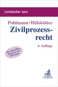 Cover-Bild zum Titel 'Zivilprozessrecht' von 'Petra Pohlmann, Tim Hülskötter'