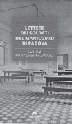 Cover-Bild zum Titel 'Lettere dei soldati del Manicomio di Padova' von ''