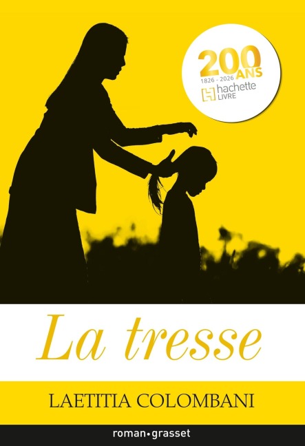 La tresse - Laetitia Colombani