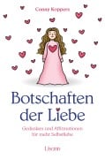 Botschaften der Liebe - Conny Koppers