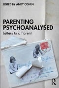 Cover-Bild zum Titel 'Parenting Psychoanalysed' von ''