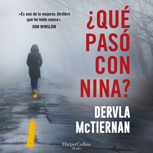 ¿Qué pasó con Nina? - Dervla Mctiernan