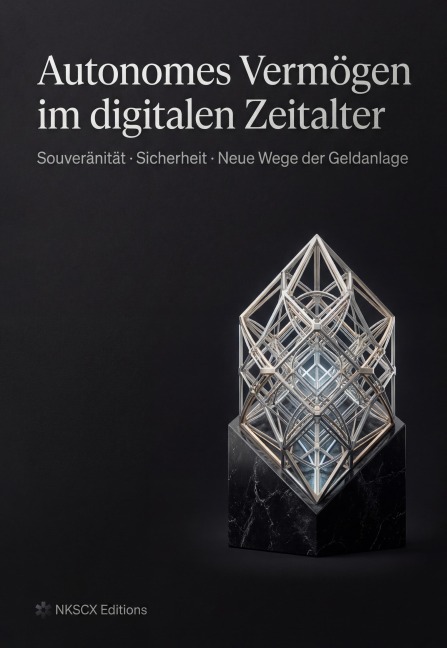 Autonomes Vermögen im digitalen Zeitalter - Nkscx Editions