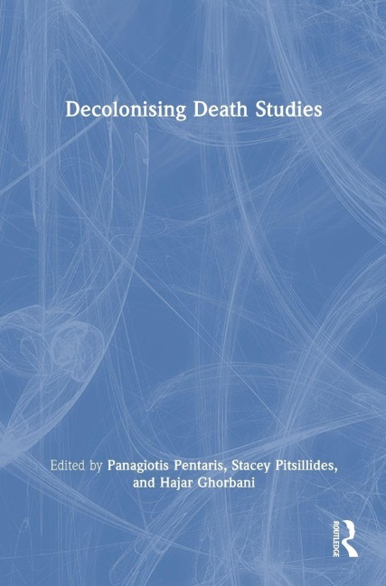 Decolonising Death Studies - 